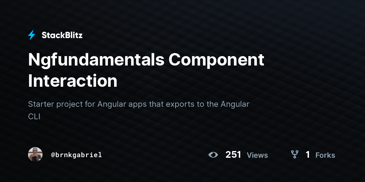 Ngfundamentals Component Interaction - StackBlitz