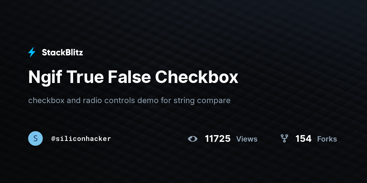 Ngif True False Checkbox - StackBlitz