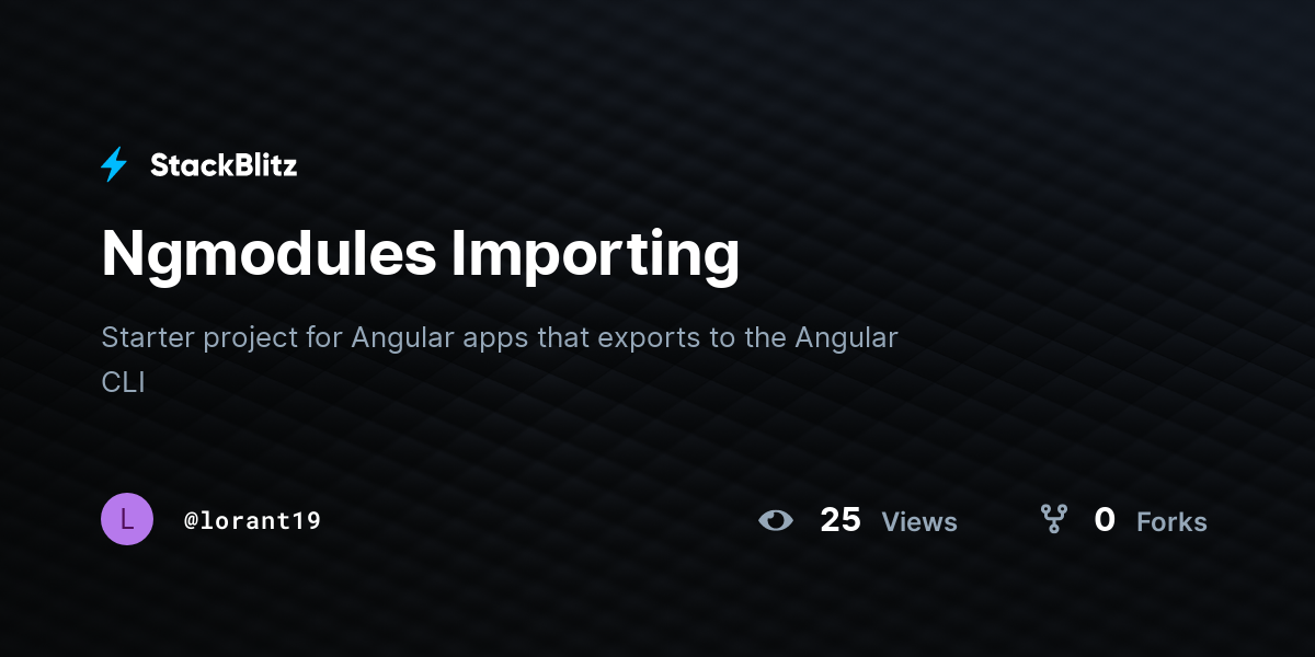 Ngmodules Importing - StackBlitz