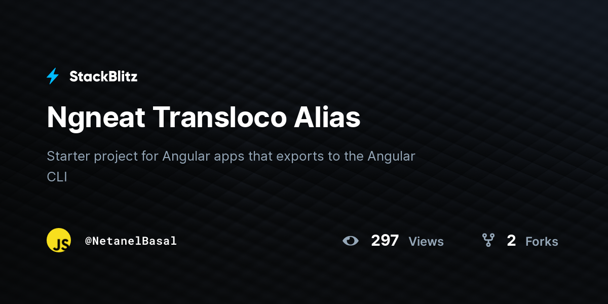 Ngneat Transloco Alias - StackBlitz