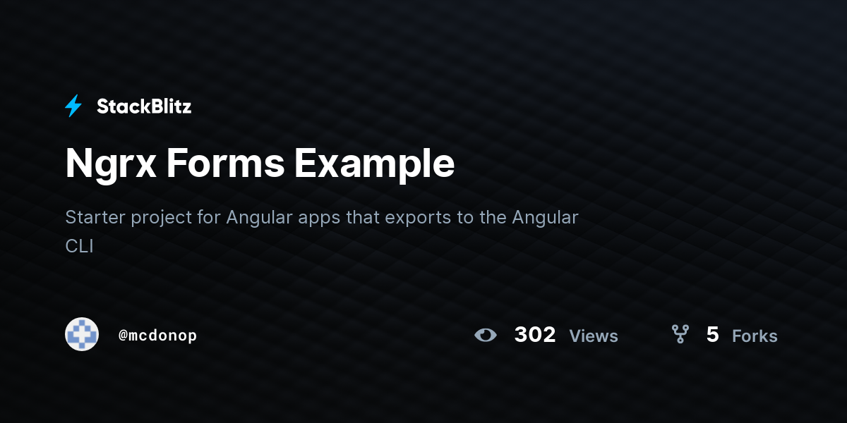 Ngrx Forms Example - StackBlitz