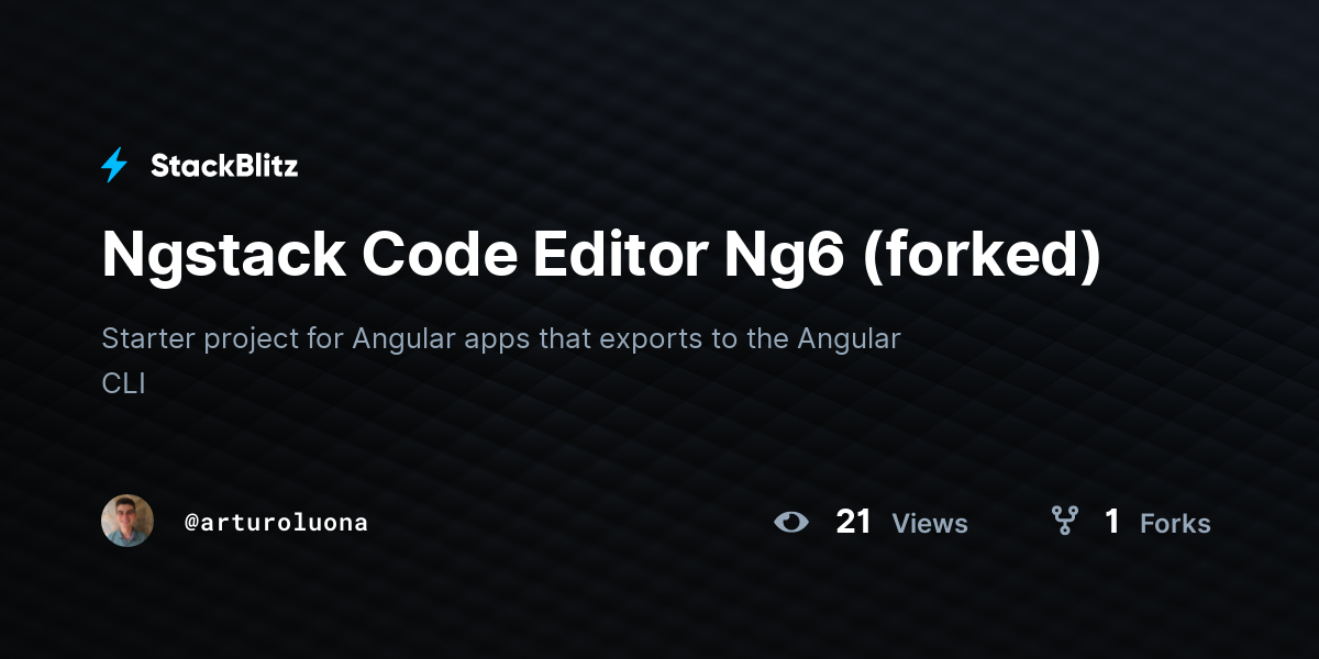 Ngstack Code Editor Ng6 (forked) - StackBlitz