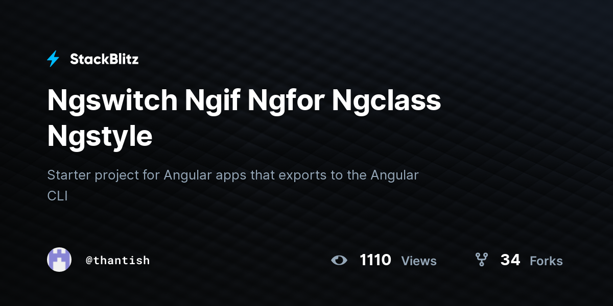 Ngswitch Ngif Ngfor Ngclass Ngstyle - StackBlitz