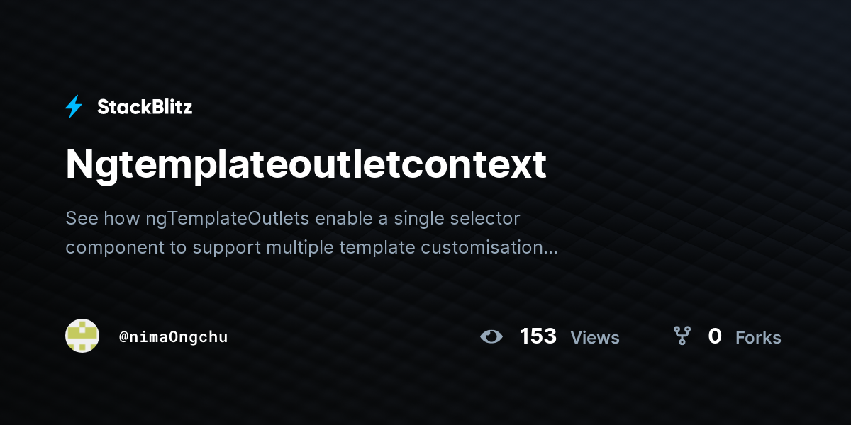 Ngtemplateoutletcontext - StackBlitz
