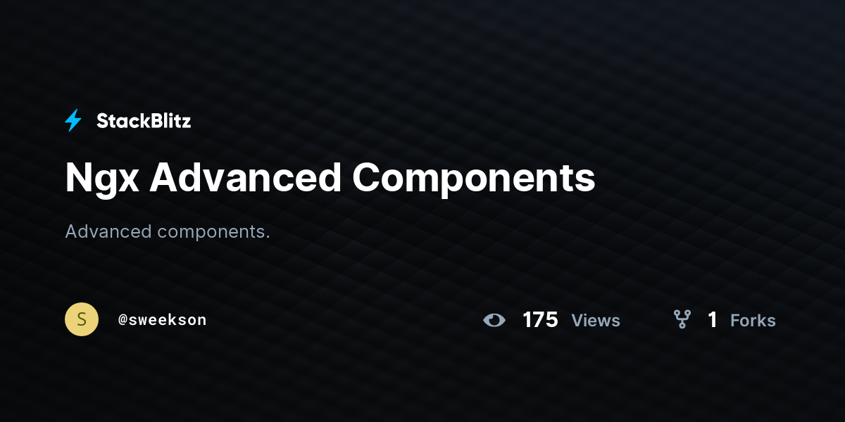 Ngx Advanced Components - StackBlitz