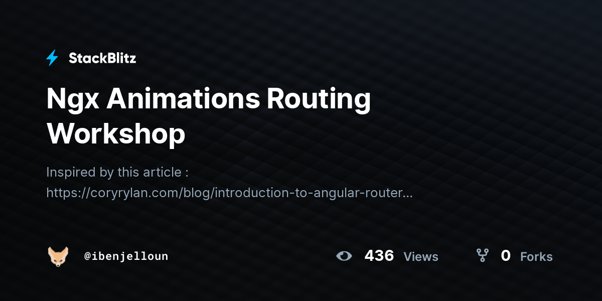 Ngx Animations Routing Workshop - StackBlitz