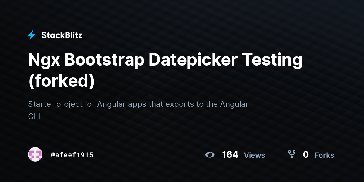 Ngx Bootstrap Datepicker Testing (forked) - StackBlitz