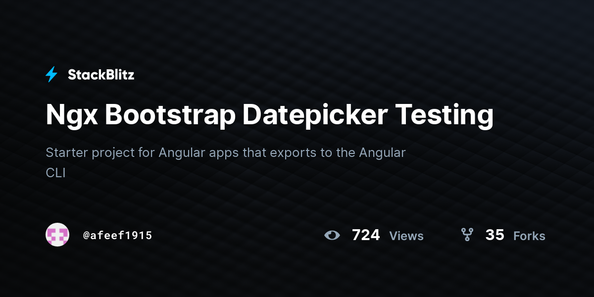 Ngx Bootstrap Datepicker Testing - StackBlitz