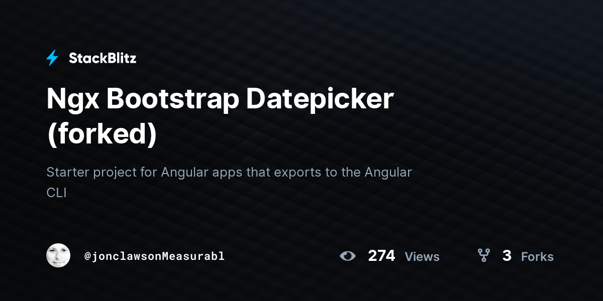Ngx Bootstrap Datepicker (forked) - StackBlitz