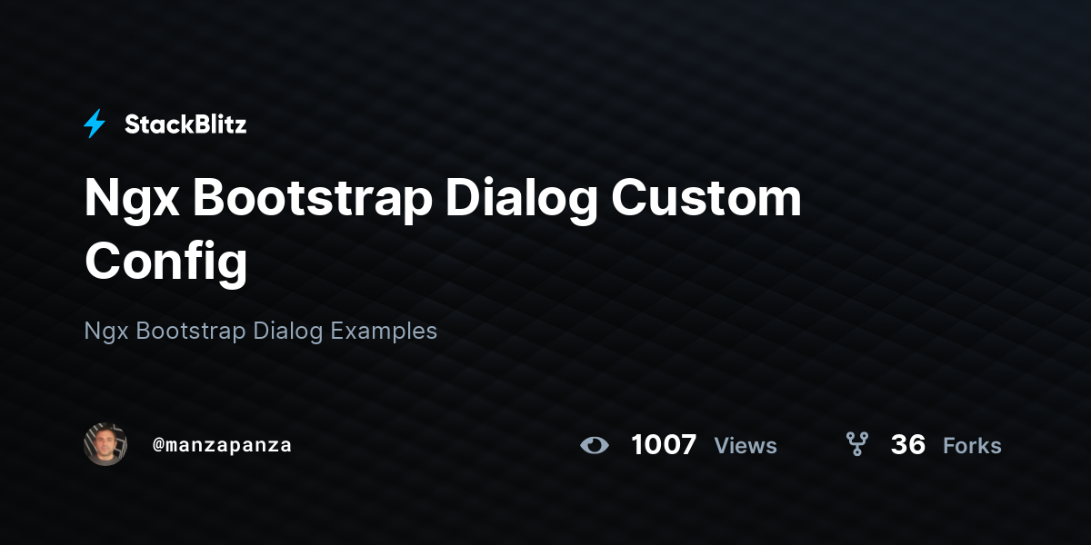 Ngx Bootstrap Dialog Custom Config - StackBlitz