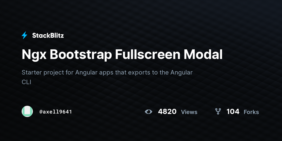 Ngx Bootstrap Fullscreen Modal - StackBlitz