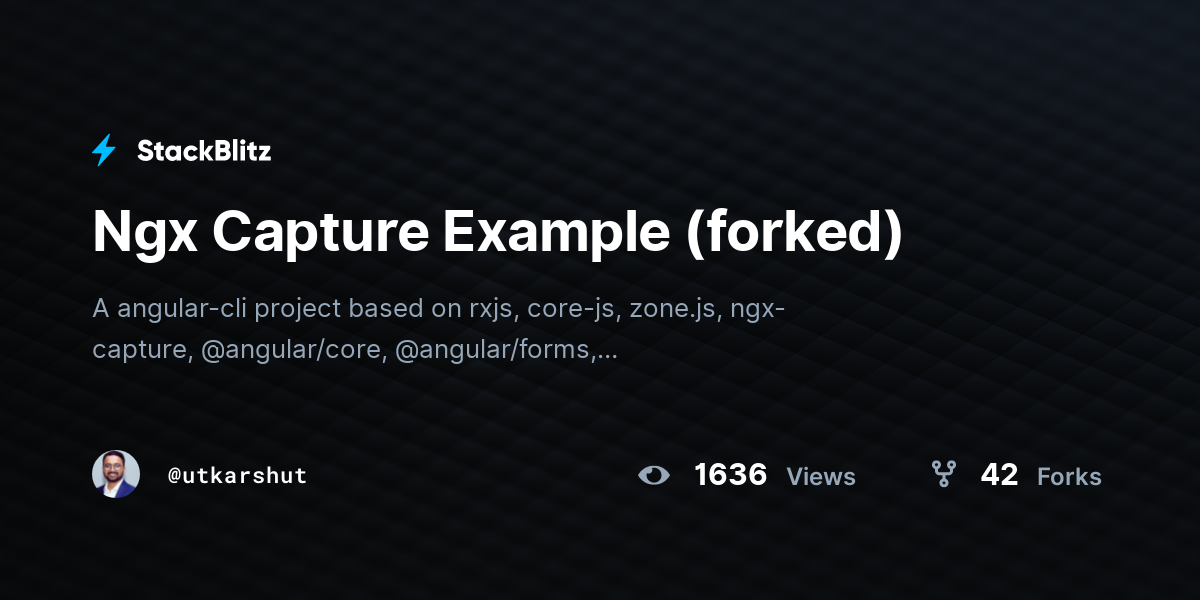 Ngx Capture Example (forked) - StackBlitz