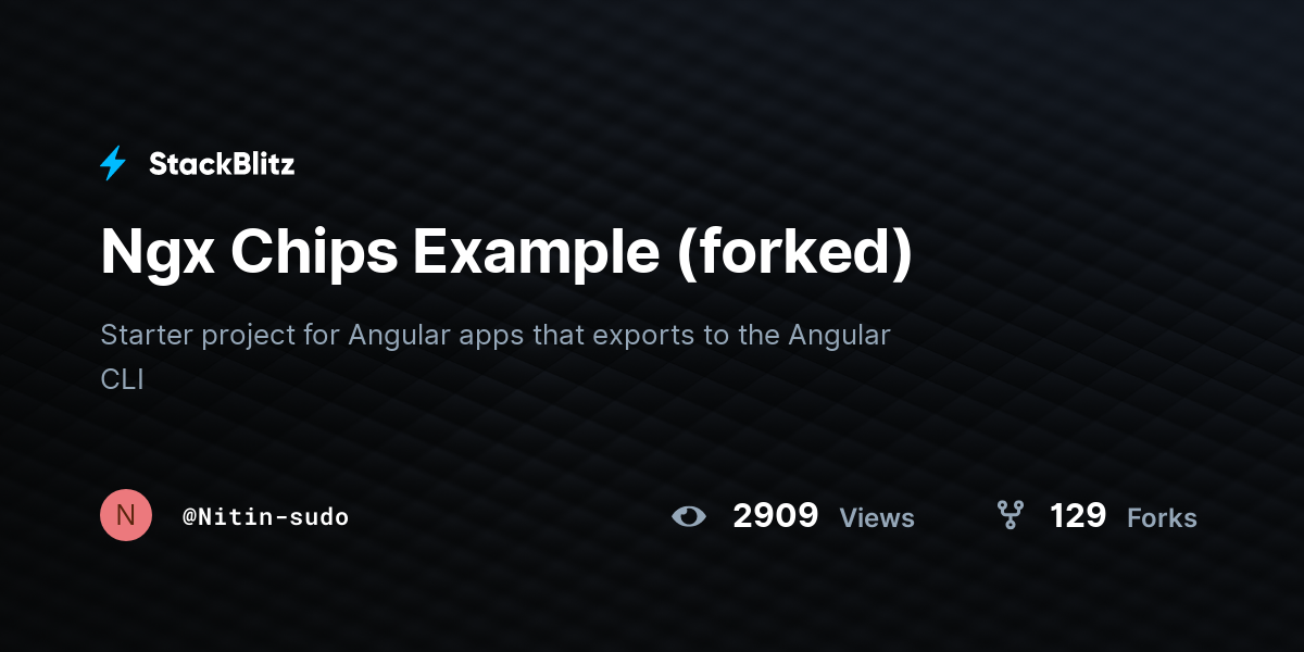 Ngx Chips Example (forked) - StackBlitz