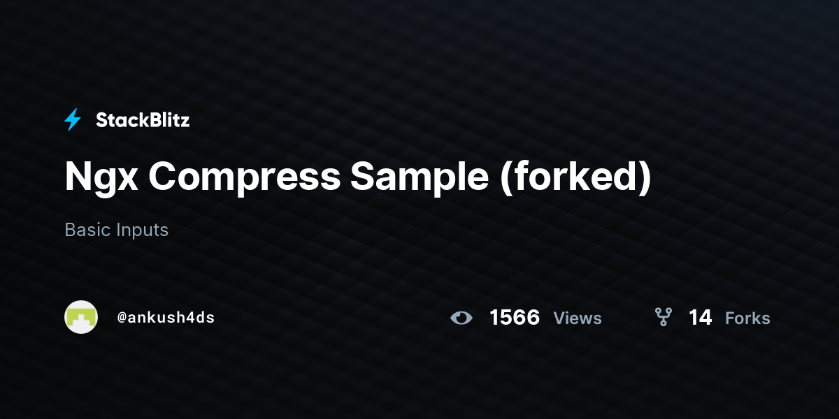 Ngx Compress Sample (forked) - StackBlitz