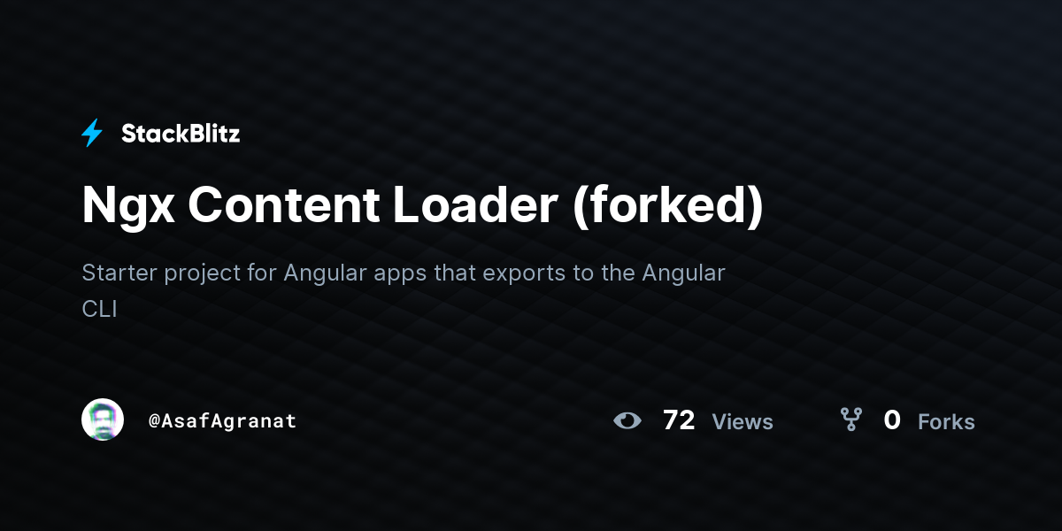 Ngx Content Loader (forked) - StackBlitz