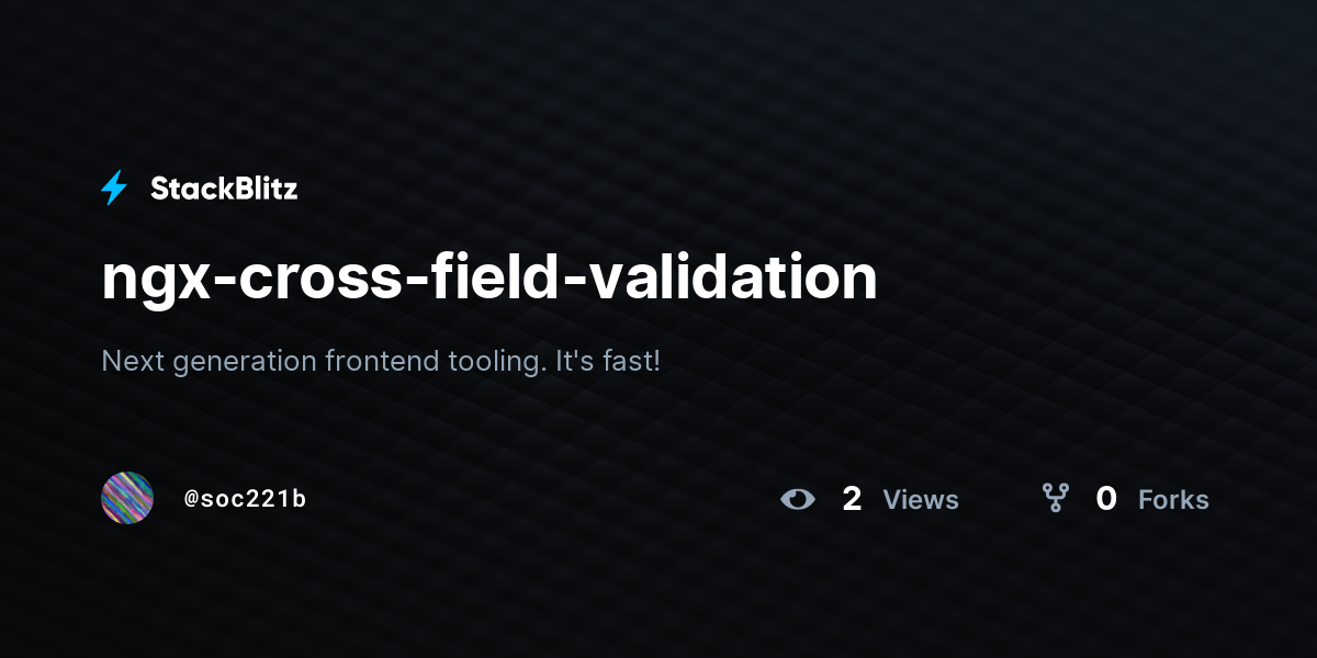 ngx-cross-field-validation - StackBlitz
