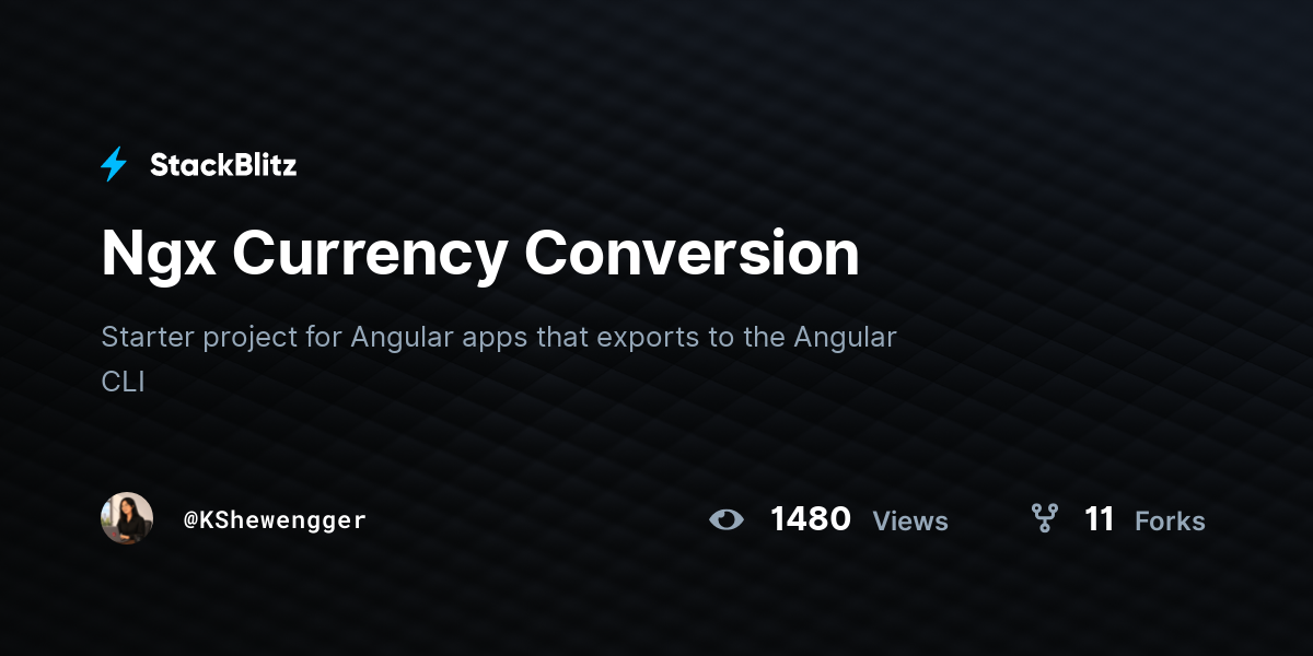 Ngx Currency Conversion - StackBlitz