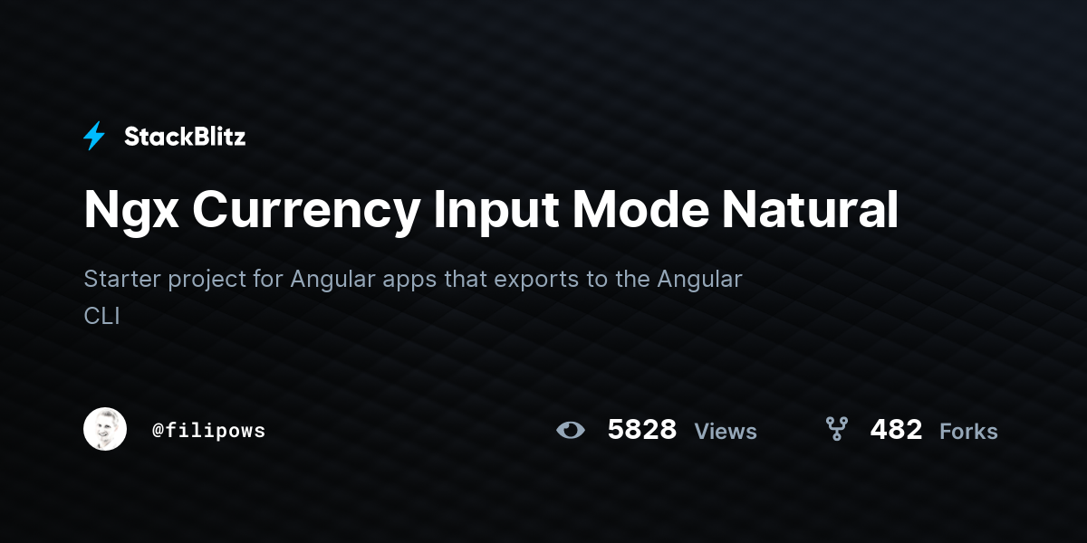 Ngx Currency Input Mode Natural - StackBlitz