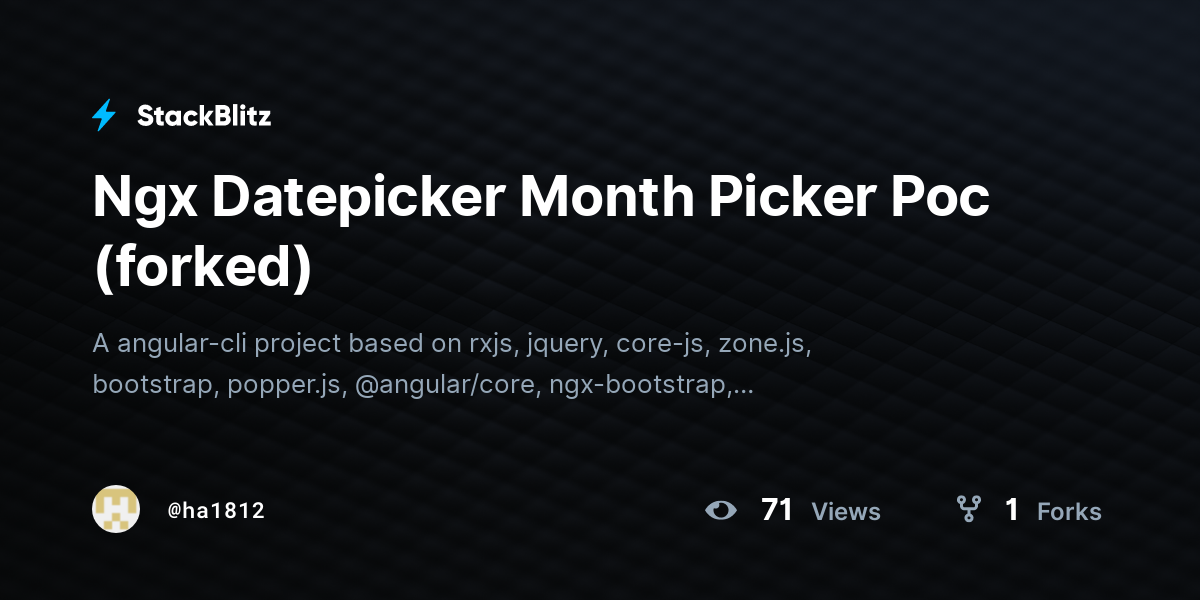 Ngx Datepicker Month Picker Poc (forked) - StackBlitz