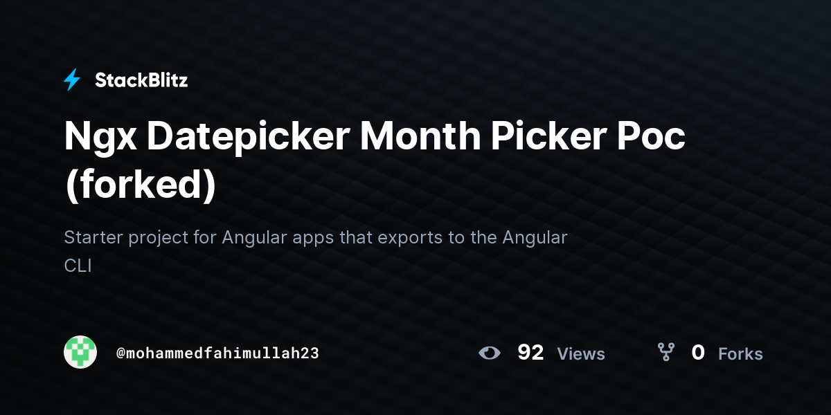 Ngx Datepicker Month Picker Poc (forked) - StackBlitz