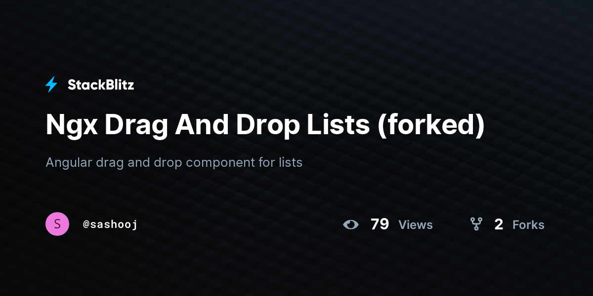 Ngx Drag And Drop Lists (forked) - StackBlitz