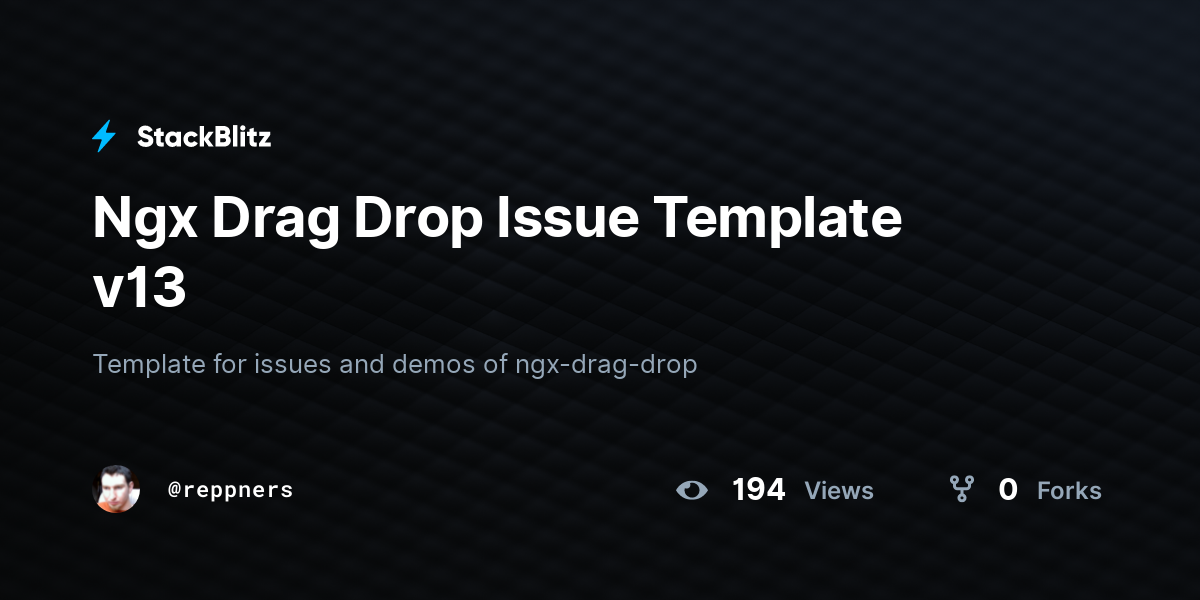 Ngx Drag Drop Issue Template v13 - StackBlitz