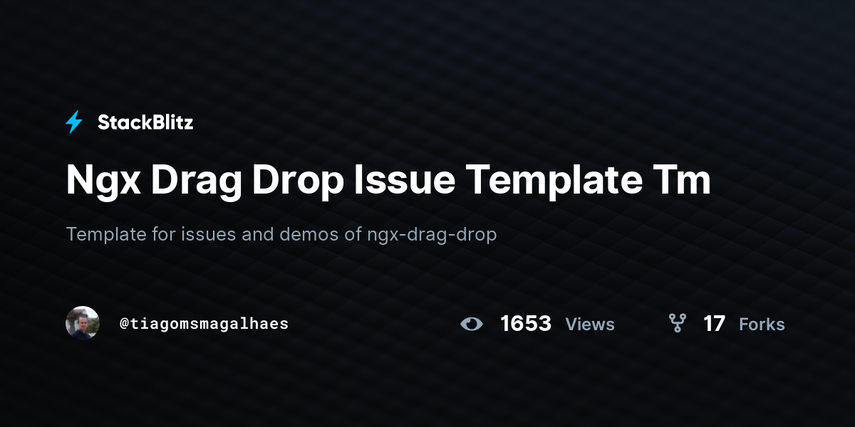 Ngx Drag Drop Issue Template Tm - StackBlitz