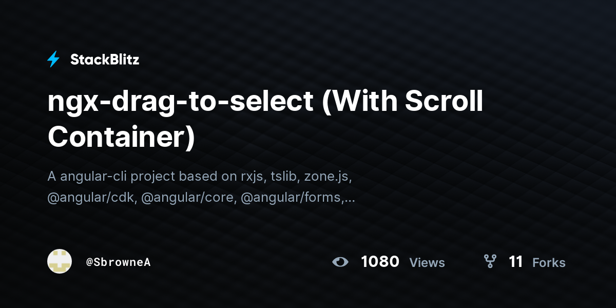 ngx-drag-to-select (With Scroll Container) - StackBlitz