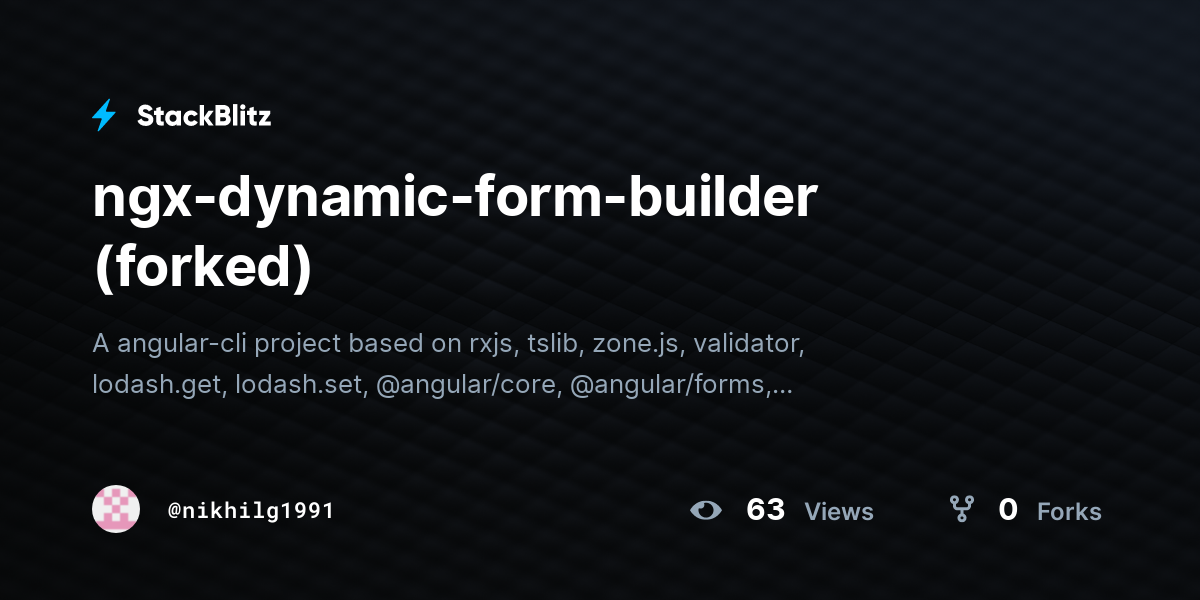 ngx-dynamic-form-builder (forked) - StackBlitz