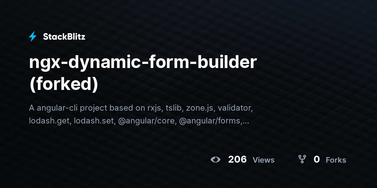 ngx-dynamic-form-builder (forked) - StackBlitz
