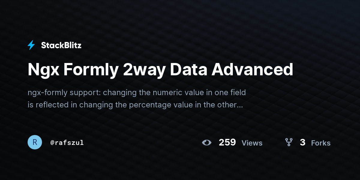 Ngx Formly 2way Data Advanced - StackBlitz