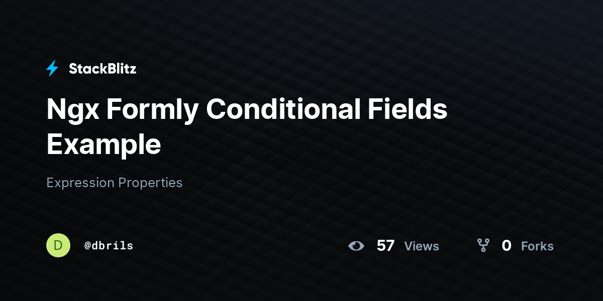 Ngx Formly Conditional Fields Example - StackBlitz