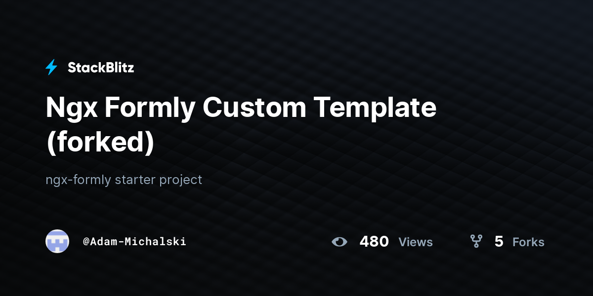 Ngx Formly Custom Template (forked) - StackBlitz