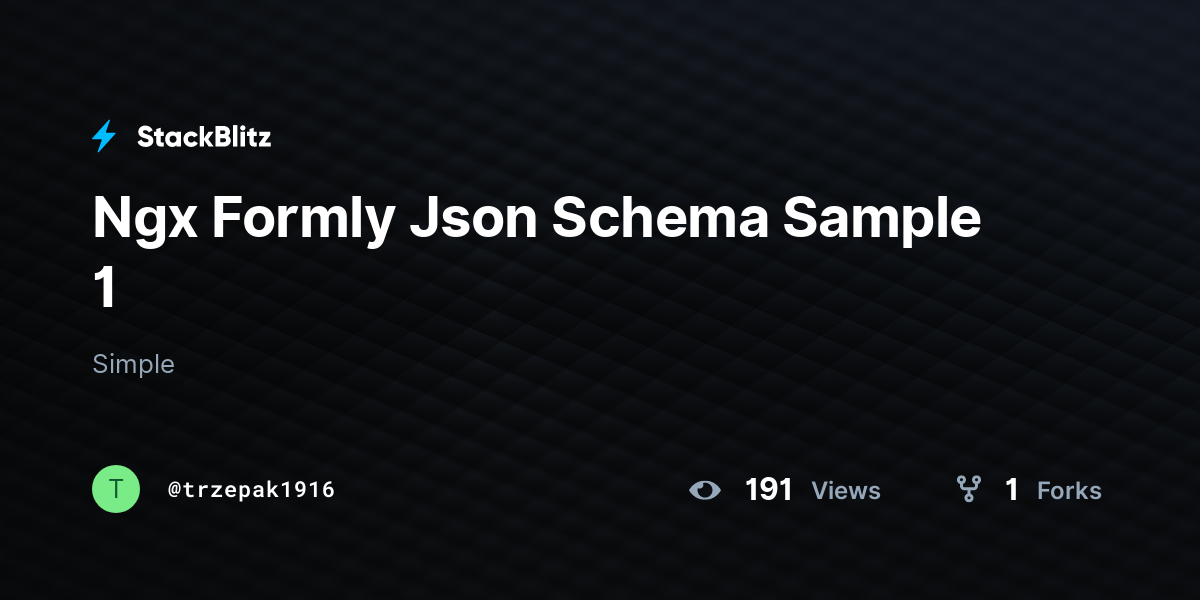 Ngx Formly Json Schema Sample 1 - StackBlitz