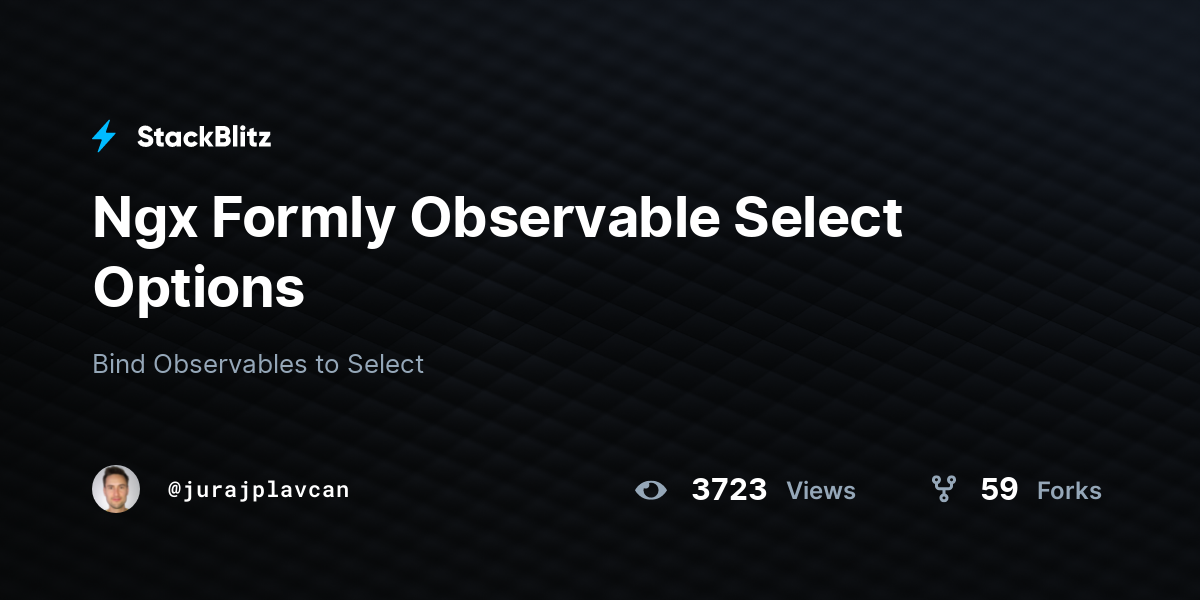 Ngx Formly Observable Select Options - StackBlitz