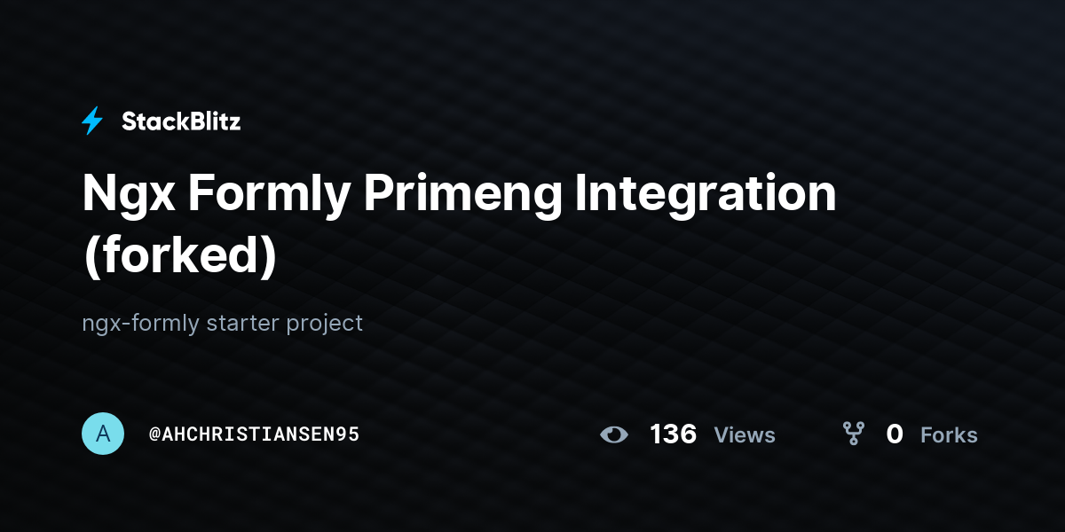 Ngx Formly Primeng Integration (forked) - StackBlitz
