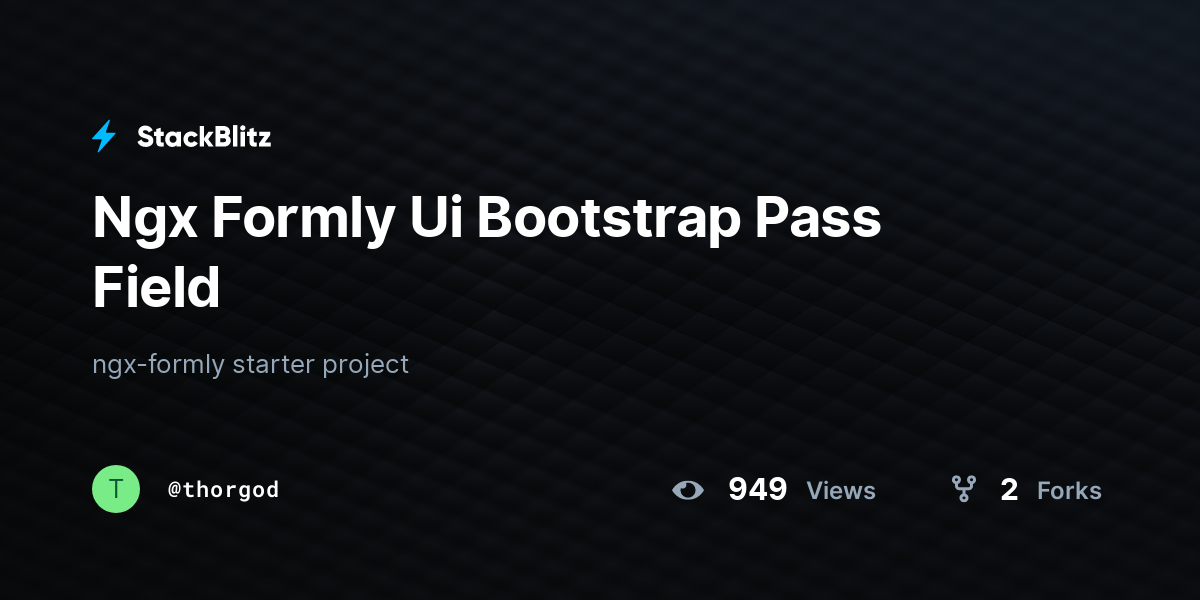 Ngx Formly Ui Bootstrap Pass Field - StackBlitz