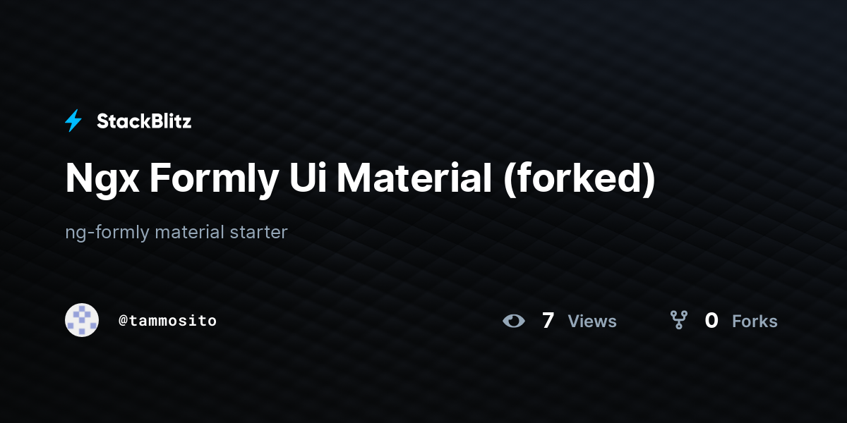 Ngx Formly Ui Material (forked) - StackBlitz