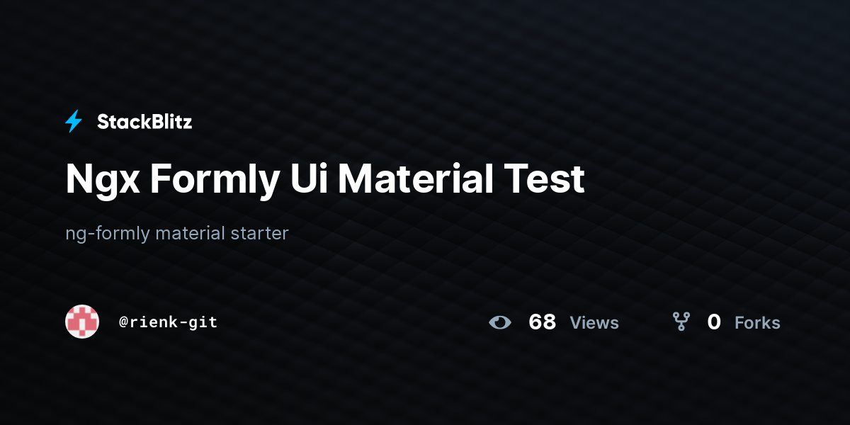 Ngx Formly Ui Material Test - StackBlitz