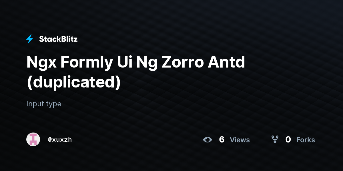 Ngx Formly Ui Ng Zorro Antd (duplicated) - StackBlitz