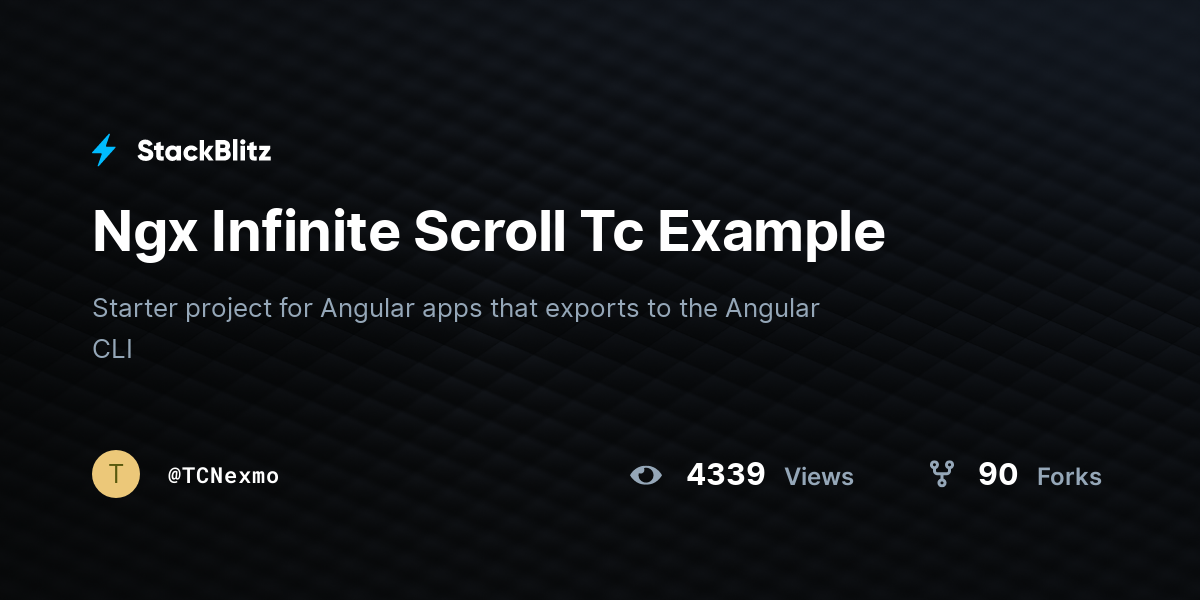 Ngx Infinite Scroll Tc Example - StackBlitz