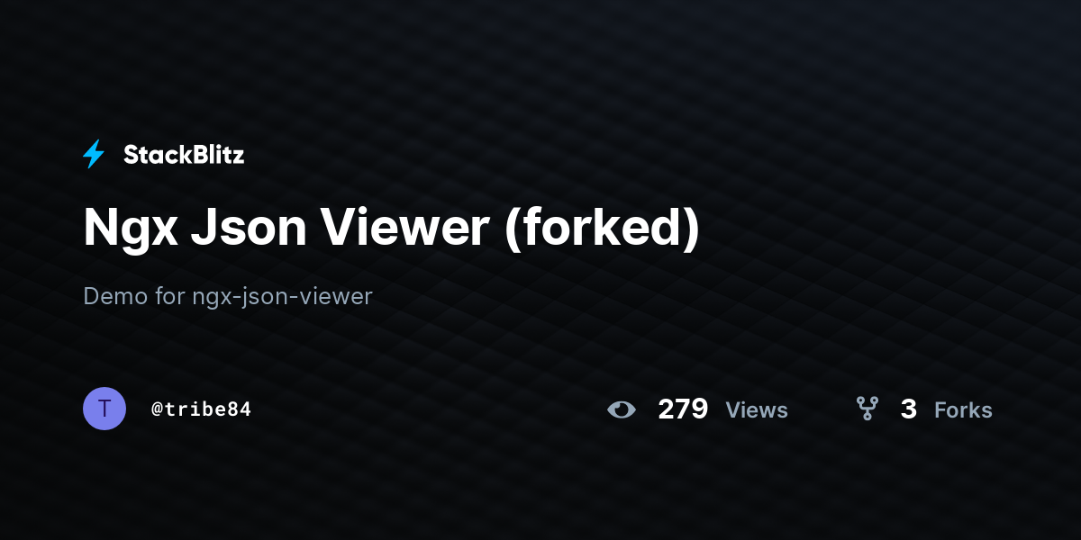 Ngx Json Viewer (forked) - StackBlitz