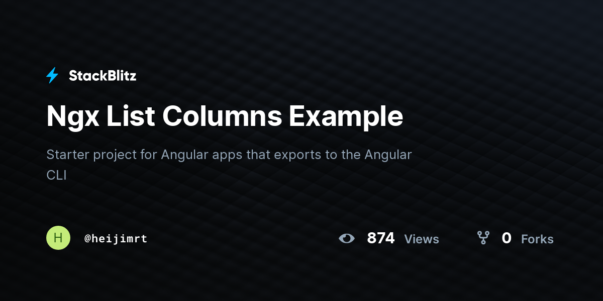 Ngx List Columns Example - StackBlitz