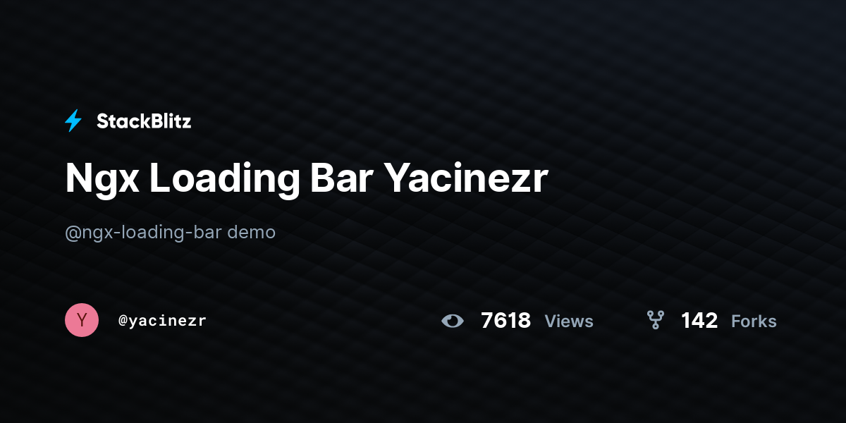 Ngx Loading Bar Yacinezr - StackBlitz