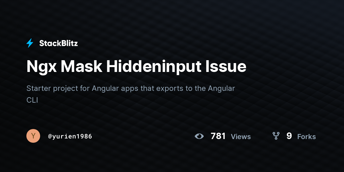 Ngx Mask Hiddeninput Issue - StackBlitz