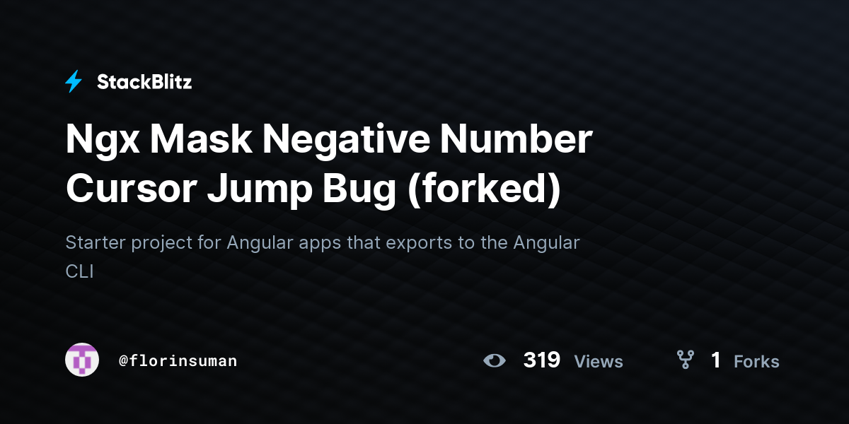 Ngx Mask Negative Number Cursor Jump Bug (forked) - StackBlitz