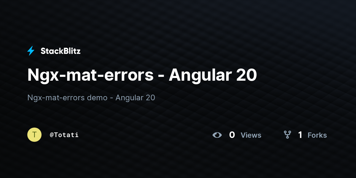 Ngx-mat-errors - Angular 20 - StackBlitz