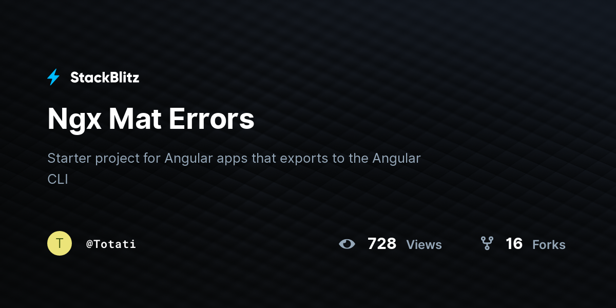 Ngx Mat Errors - StackBlitz