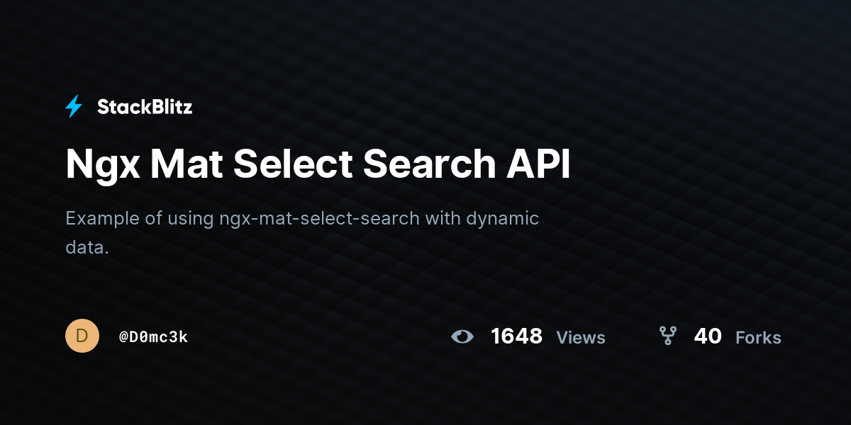 Ngx Mat Select Search API - StackBlitz