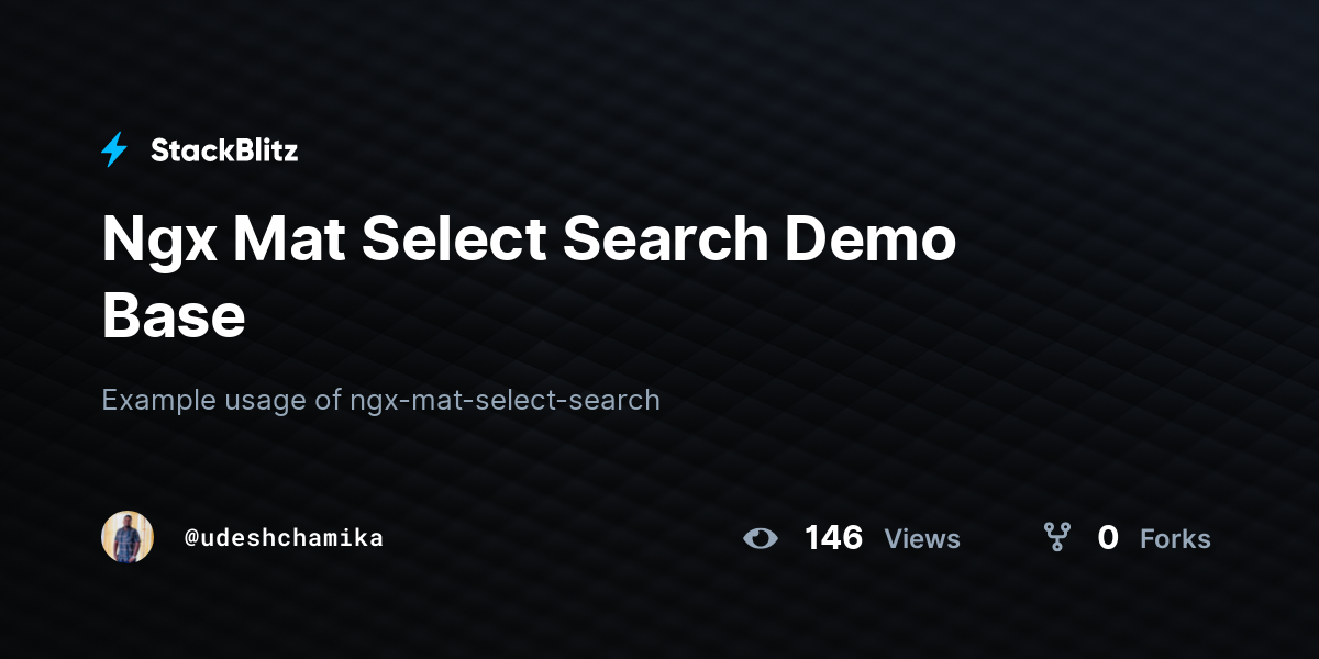 Ngx Mat Select Search Demo Base - StackBlitz